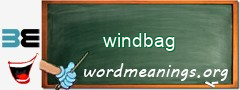 WordMeaning blackboard for windbag